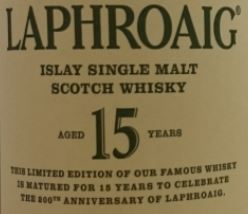 Laphroaig 15 Year Old 200th Anniversary Limited Edition Label